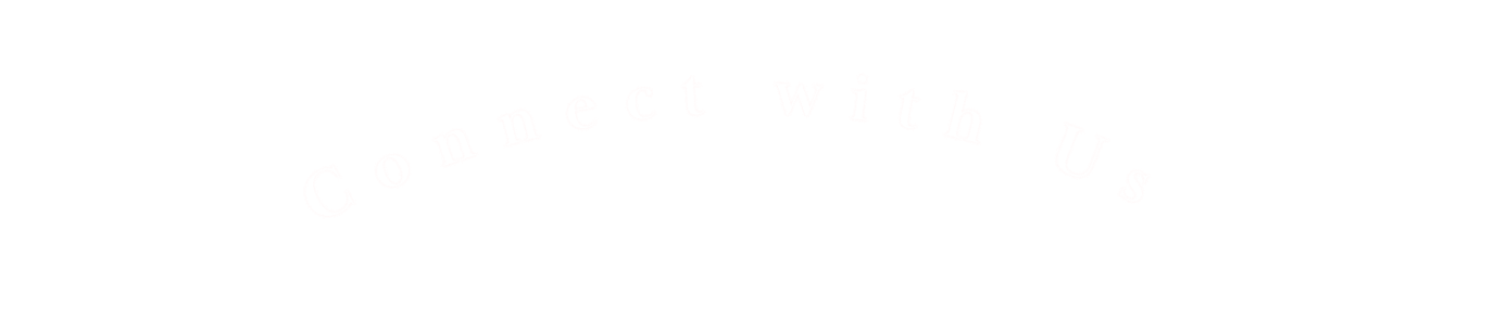 Connect with Us
